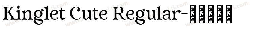 Kinglet Cute Regular字体转换